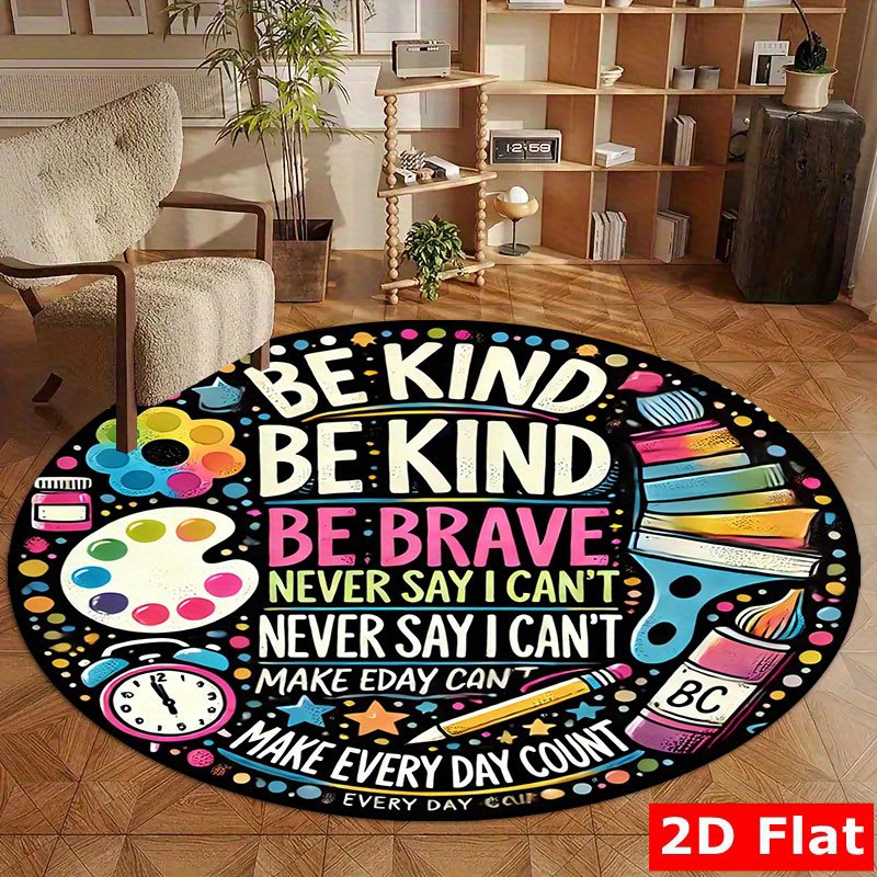 Kids Education Quote - Be Kind Be Brave Motivational Quote